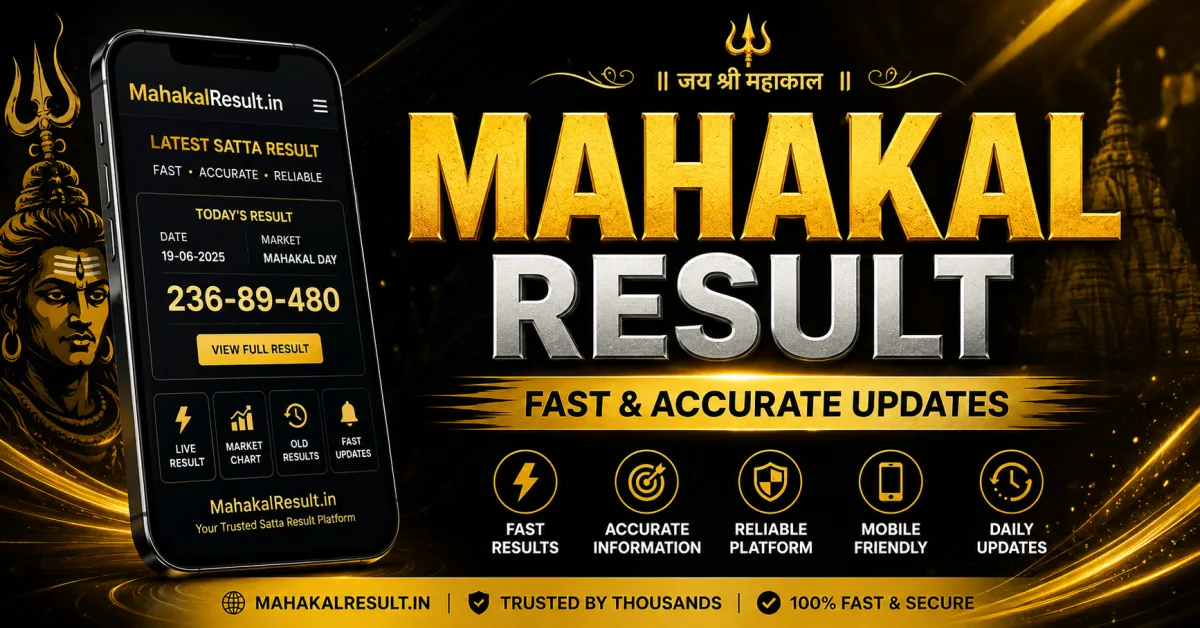 Mahakal Result: Fast & Accurate Satta Result Updates Online